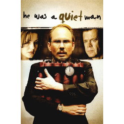 He Was a Quiet Man (2007)