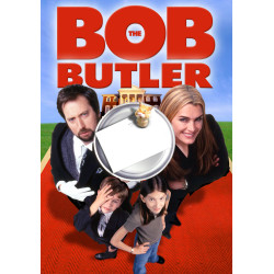 Bob the Butler (2005)